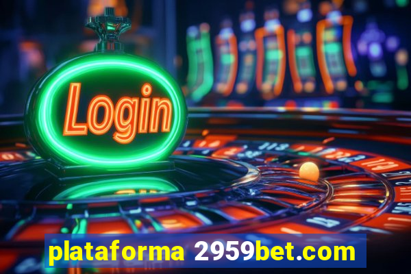 plataforma 2959bet.com